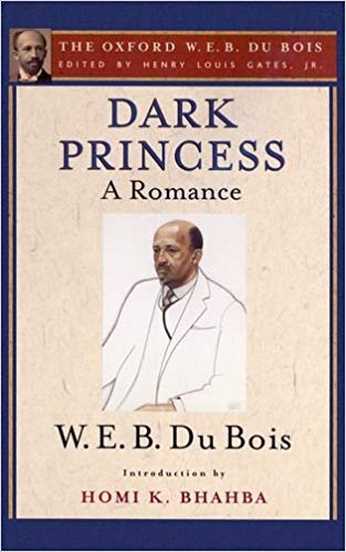 Dark Princess W. E. B. Du Bois