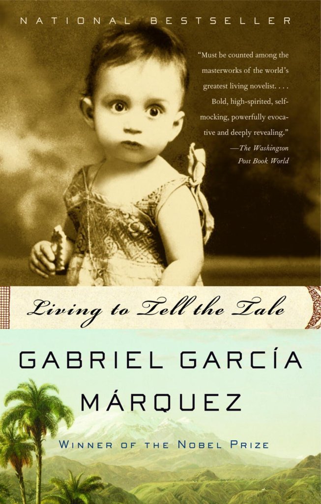 Living to Tell the Tale, Gabriel García Márquez